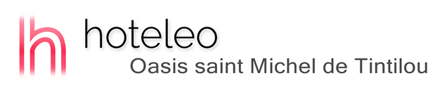hoteleo - Oasis saint Michel de Tintilou